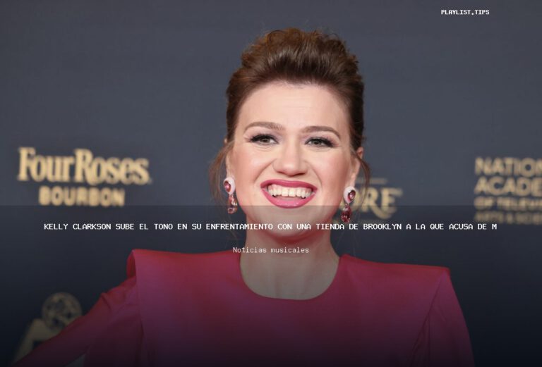 Kelly Clarkson sube el tono en su enfrentamiento con una tienda de Brooklyn a la que acusa de mentir