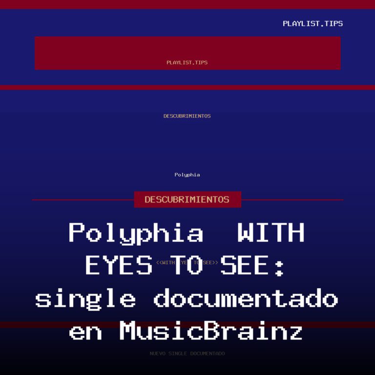 Polyphia · «WITH EYES TO SEE»: single documentado en MusicBrainz