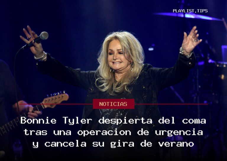 Bonnie Tyler despierta del coma tras una operación de urgencia y cancela su gira de verano