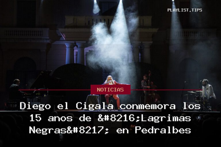 Diego el Cigala conmemora los 15 años de ‘Lágrimas Negras’ en Pedralbes