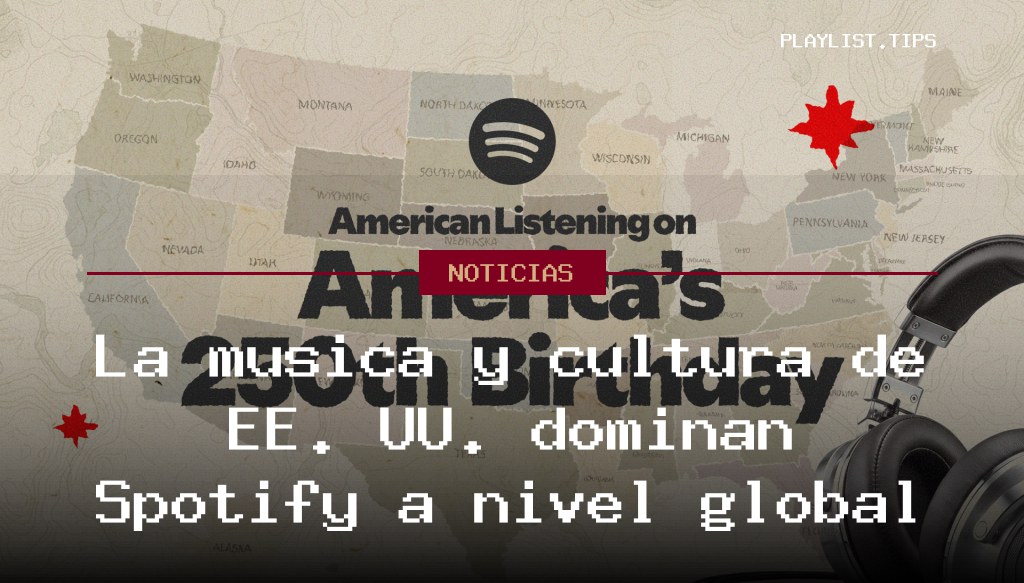 La música y cultura de EE. UU. dominan Spotify a nivel global
