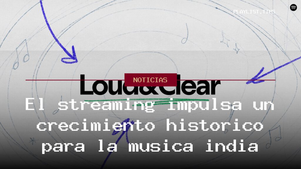 El streaming impulsa un crecimiento histórico para la música india