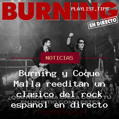 Burning y Coque Malla reeditan un clásico del rock español en directo