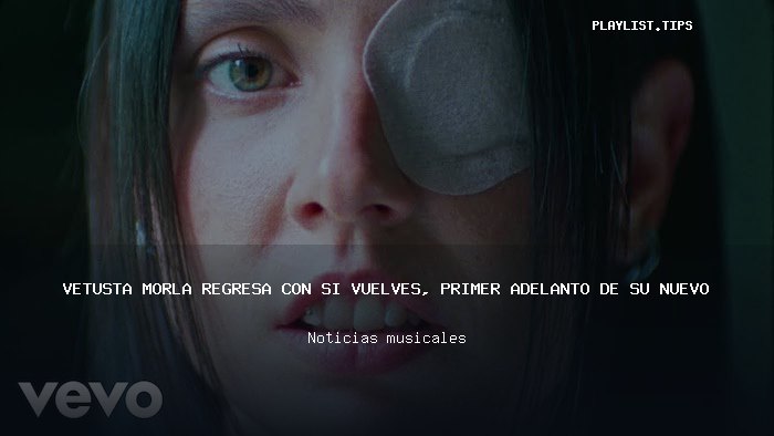 Vetusta Morla regresa con Si vuelves, primer adelanto de su nuevo disco