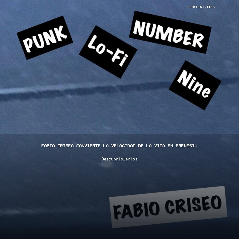 Fabio Criseo convierte la velocidad de la vida en “Frenesia”