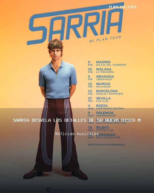 Sarria desvela los detalles de su nuevo disco Mi plan