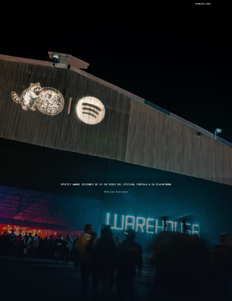 Spotify añade sesiones de DJ en vídeo del festival Portola a su plataforma