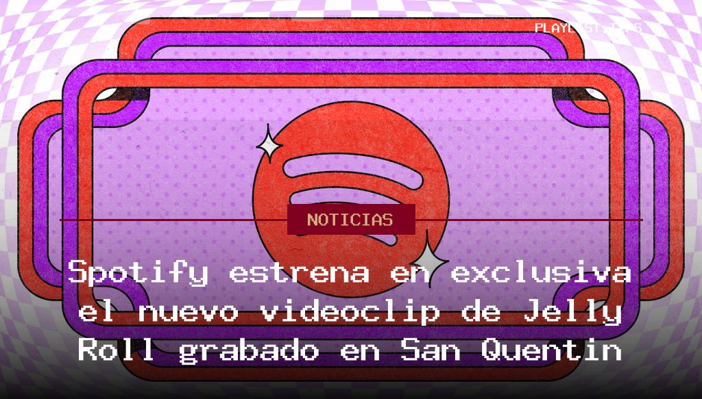 Spotify estrena en exclusiva el nuevo videoclip de Jelly Roll grabado en San Quentin