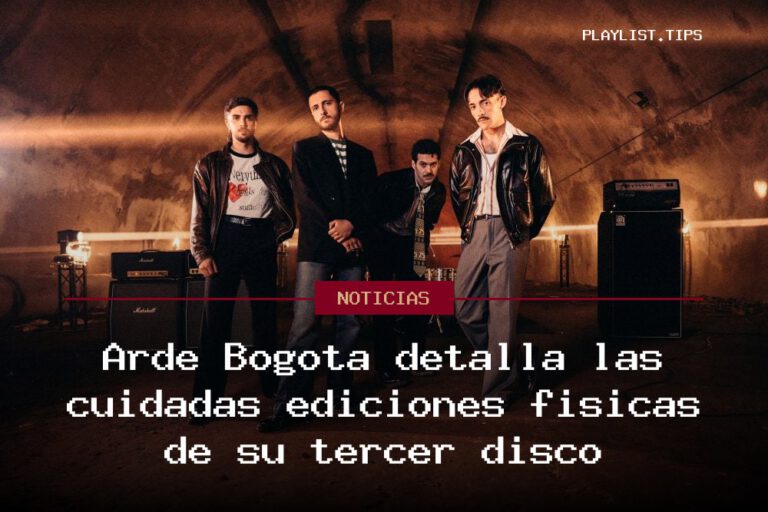 Arde Bogotá detalla las cuidadas ediciones físicas de su tercer disco